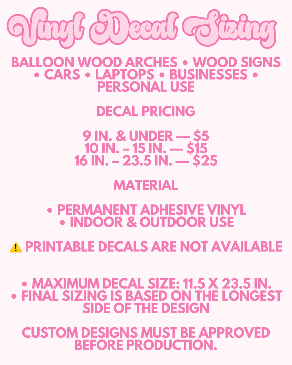 Custom Vinyl Decals – Cars, Businesses, Balloon Wood Arches & More