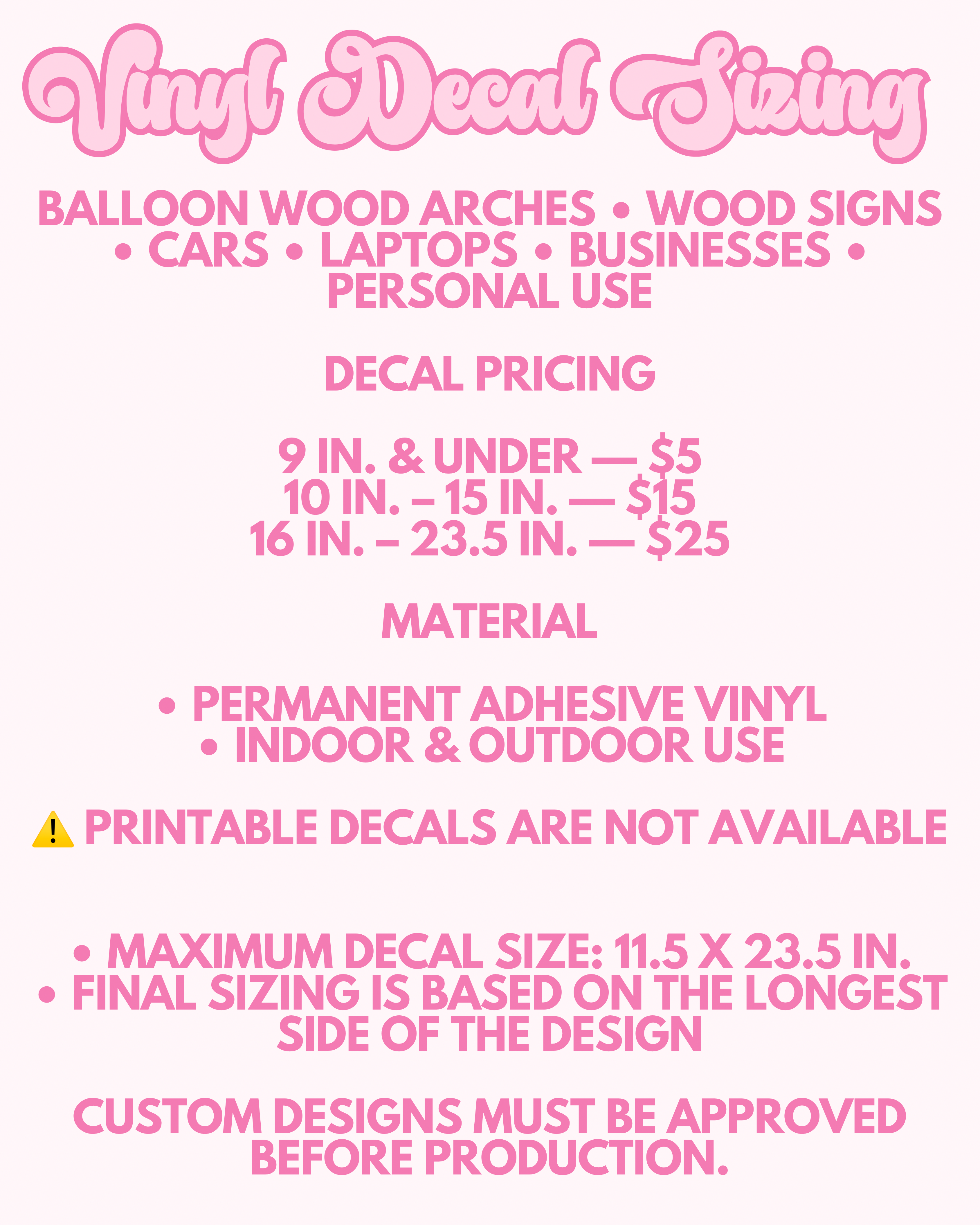 Custom Vinyl Decals – Cars, Businesses, Balloon Wood Arches & More