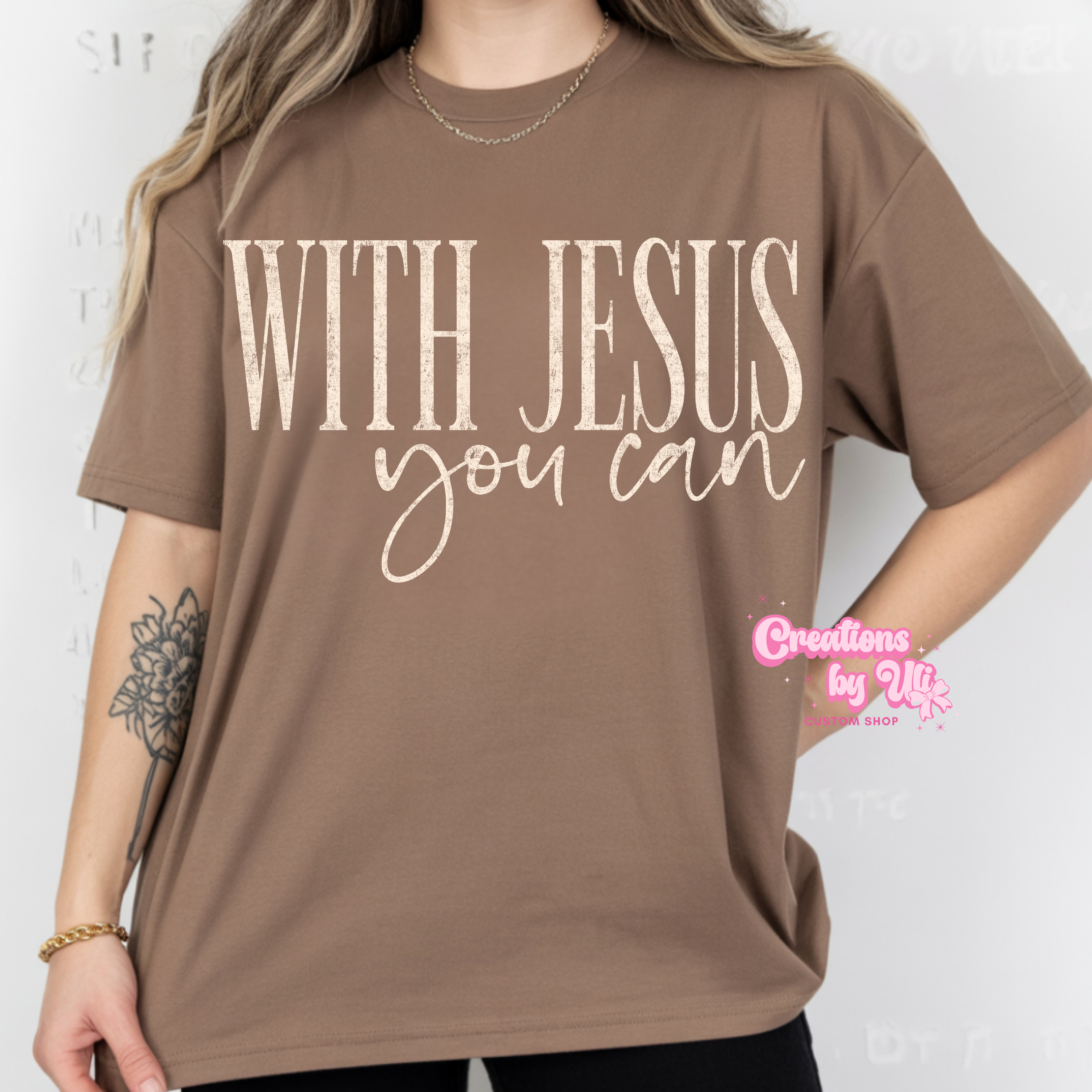 With Jesus You Can Tee